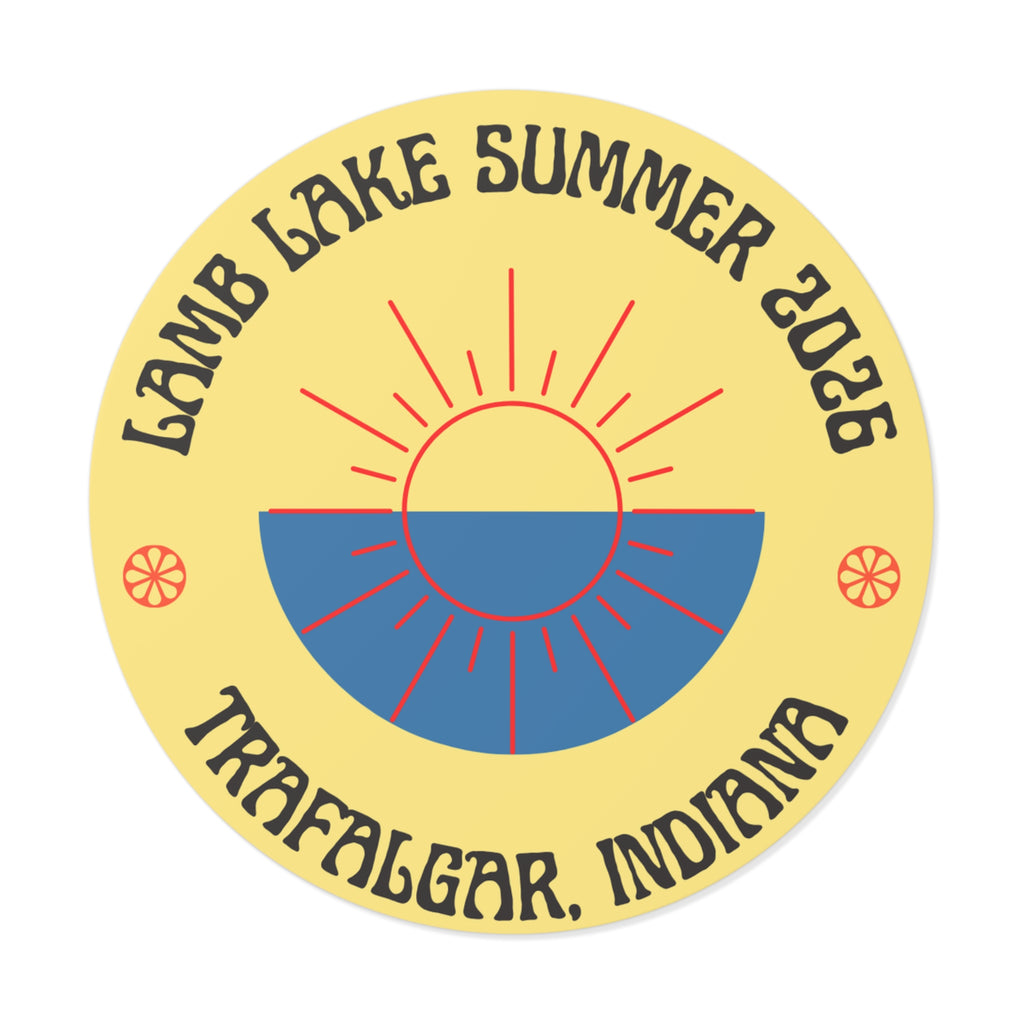 Lamb Lake Summer ’26 Round Vinyl Sticker — Trafalgar, Indiana Sun Logo