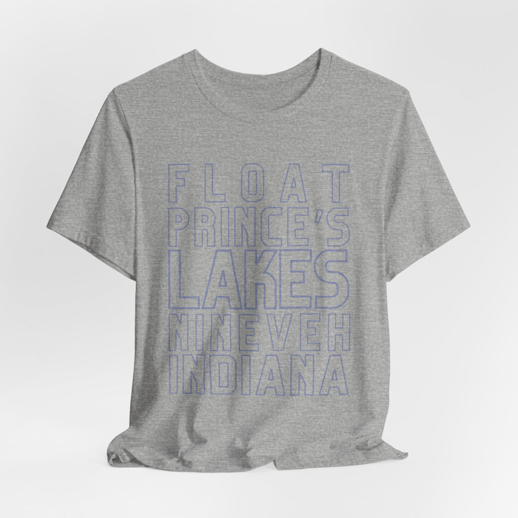 Float Prince's Lakes Nineveh Indiana T-Shirt