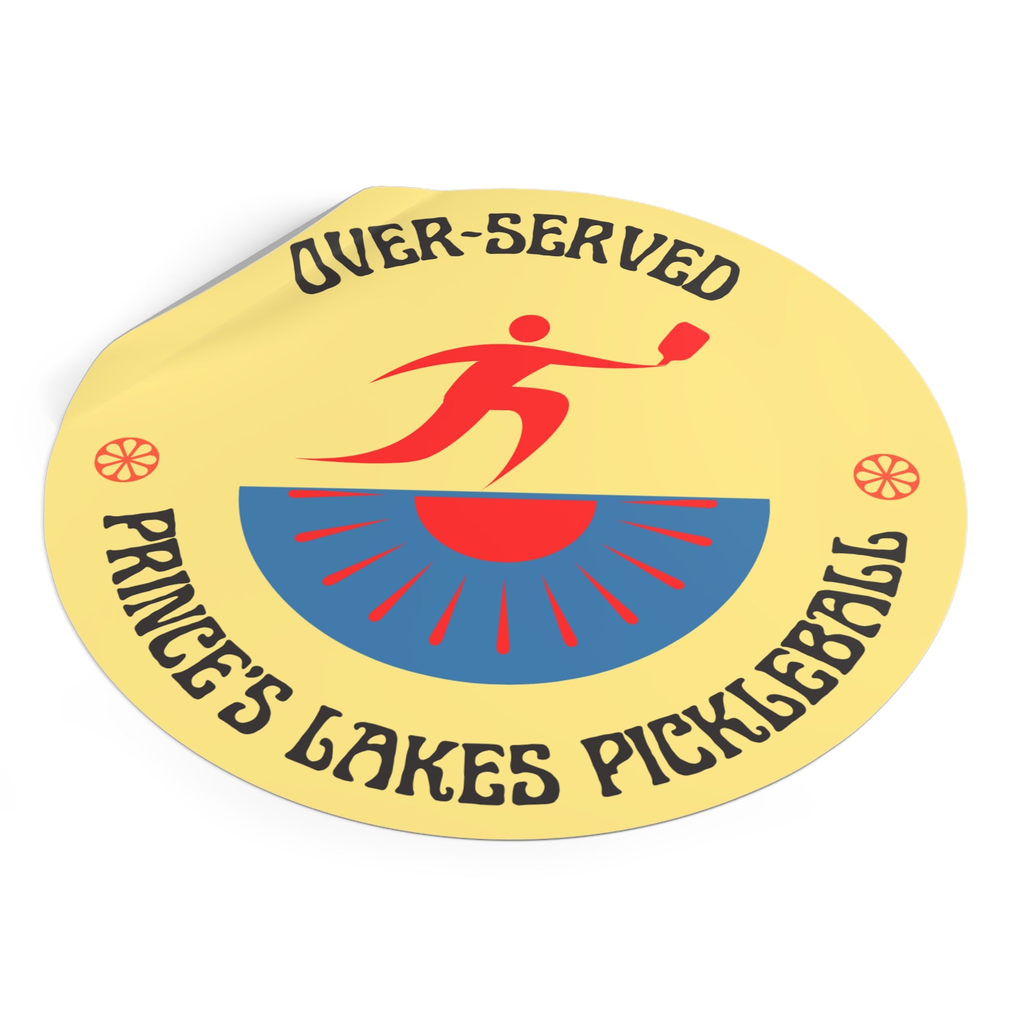 Over-Served Pickleball Round Vinyl Sticker — Prince's Lakes Pickleball Logo