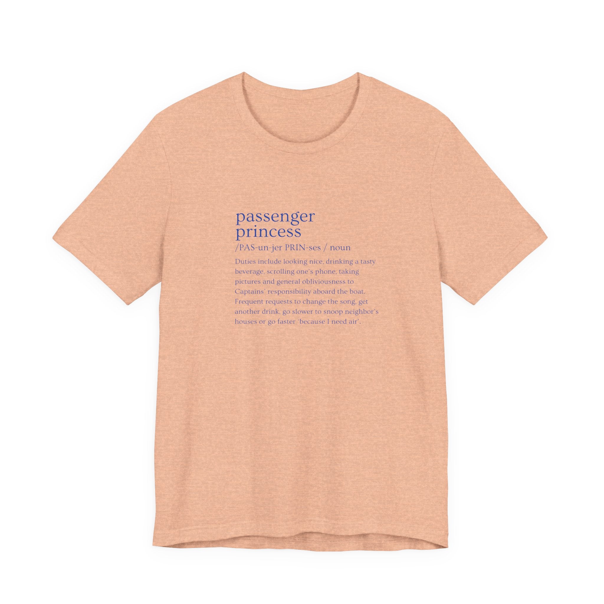 Passenger Princess Tee — Travel Definition Shirt