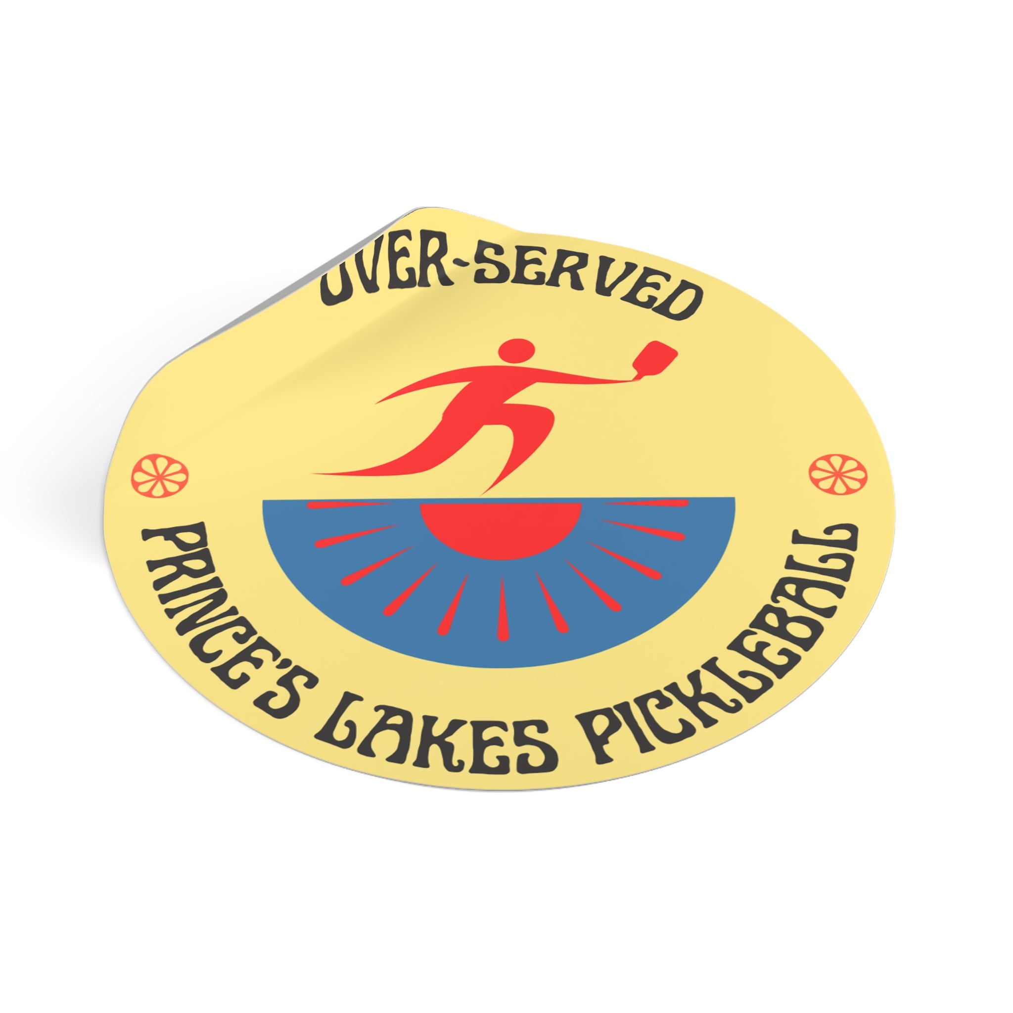 Over-Served Pickleball Round Vinyl Sticker — Prince's Lakes Pickleball Logo