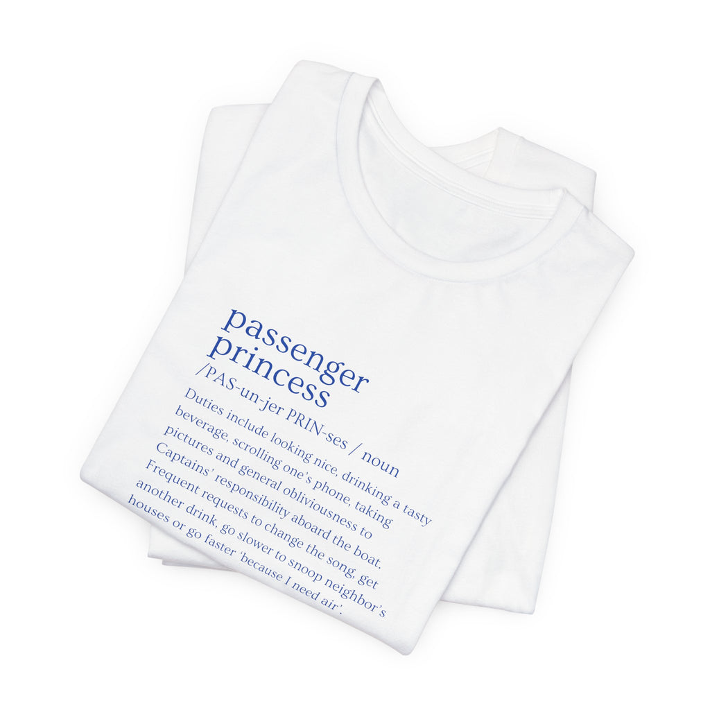 Passenger Princess Tee — Travel Definition Shirt
