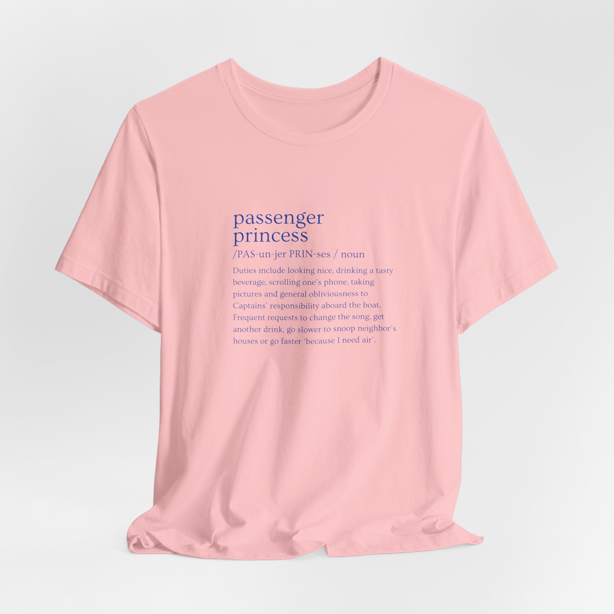 Passenger Princess Tee — Travel Definition Shirt