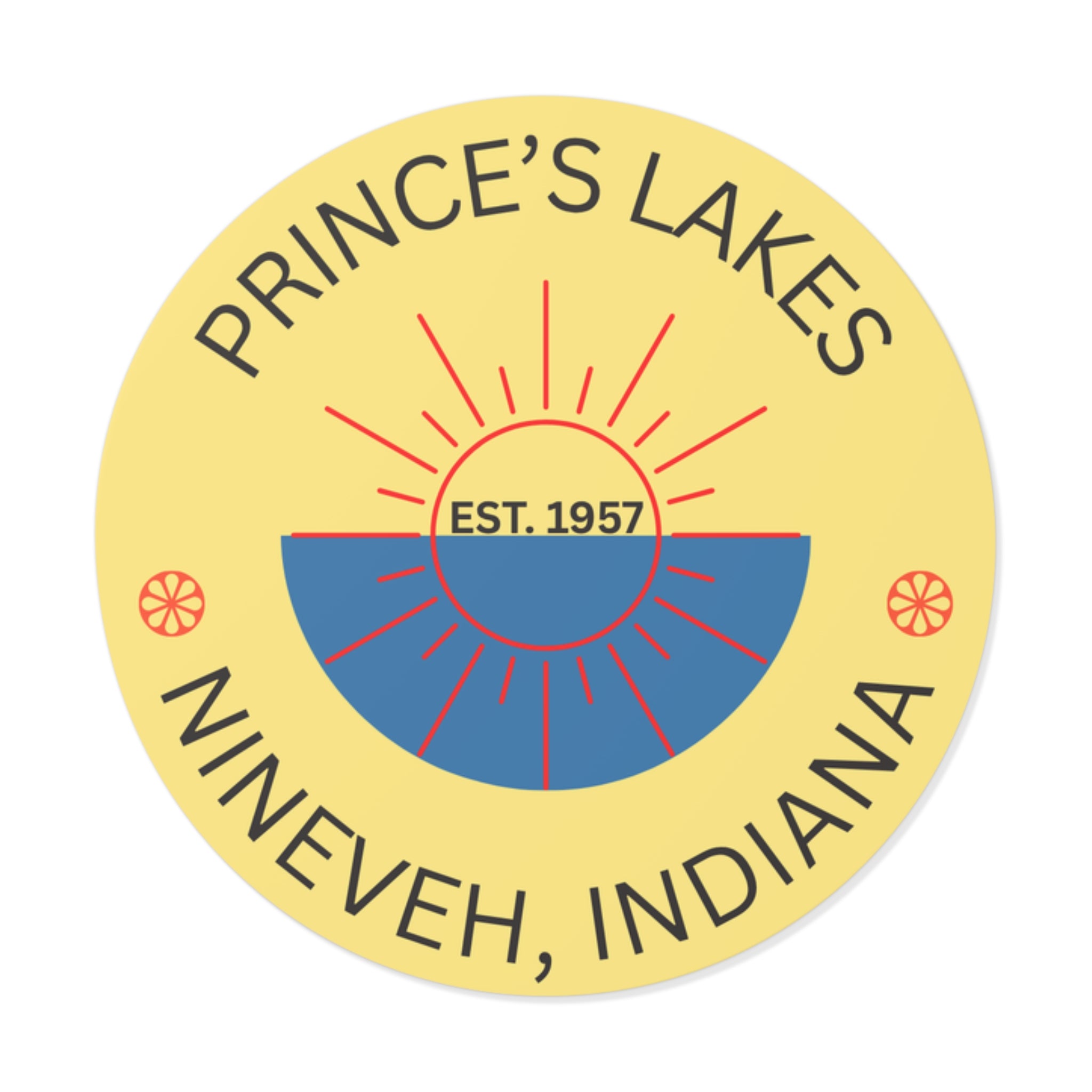 Prince’s Lakes Round Vinyl Sticker — Nineveh, Indiana Souvenir (Est. 1957)