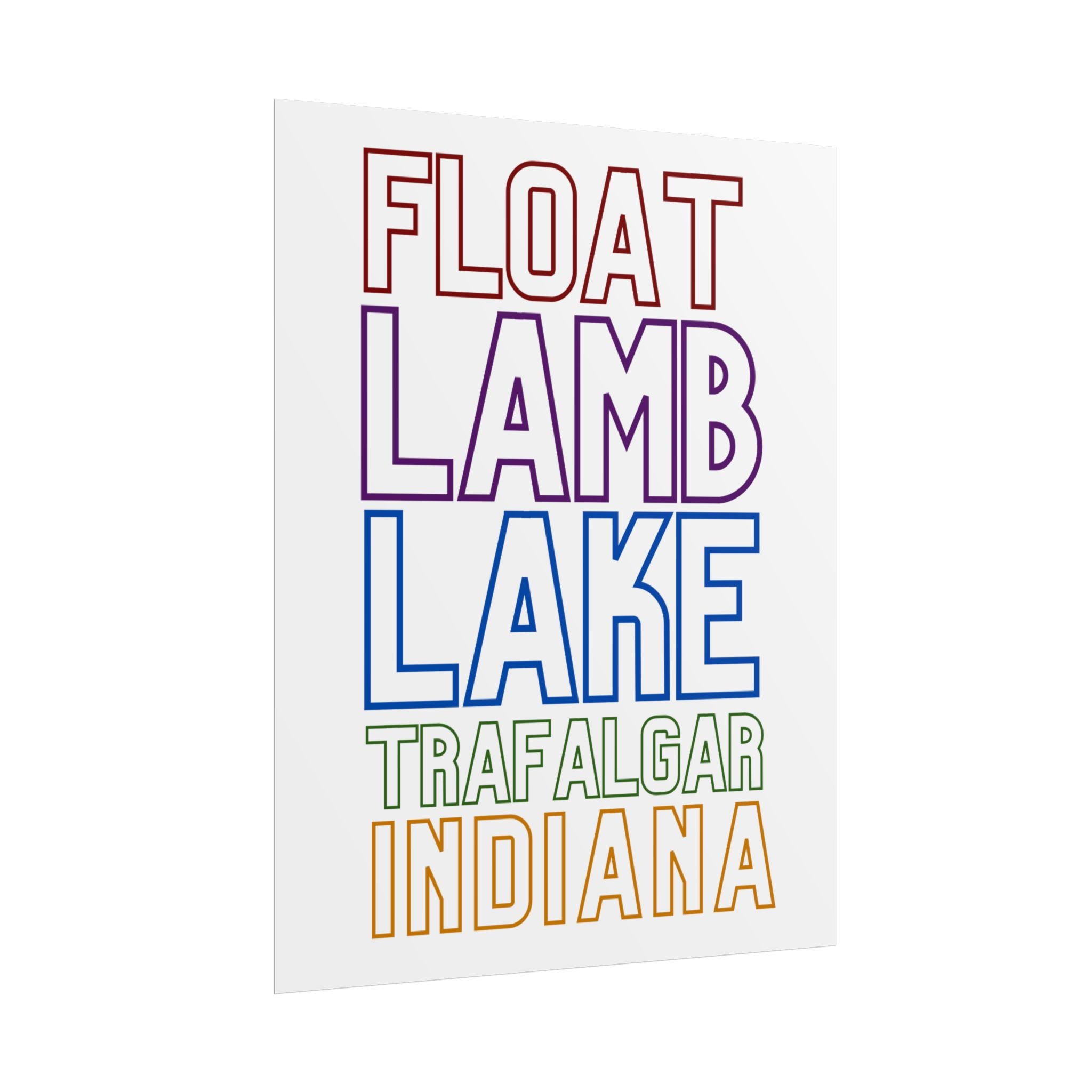 Rolled Poster — Float Lamb Lake Trafalgar Indiana Minimal Typography Art