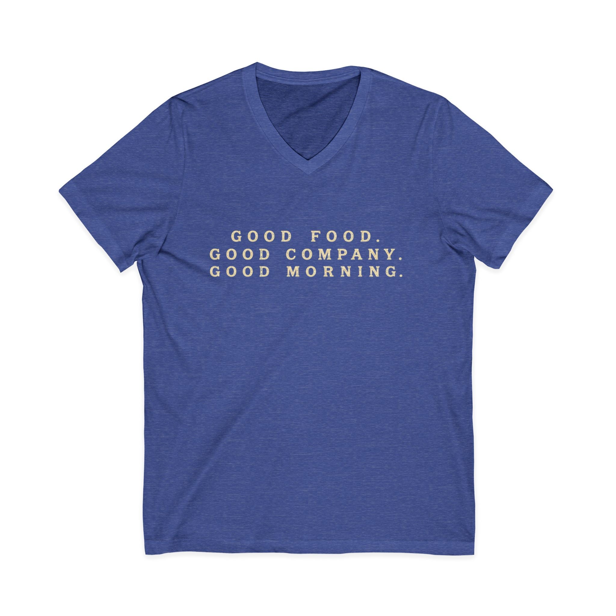 Good Food Good Company Good Morning V-Neck Tee — Retro Grandview Lake Breakfast Club Graphic Shirt