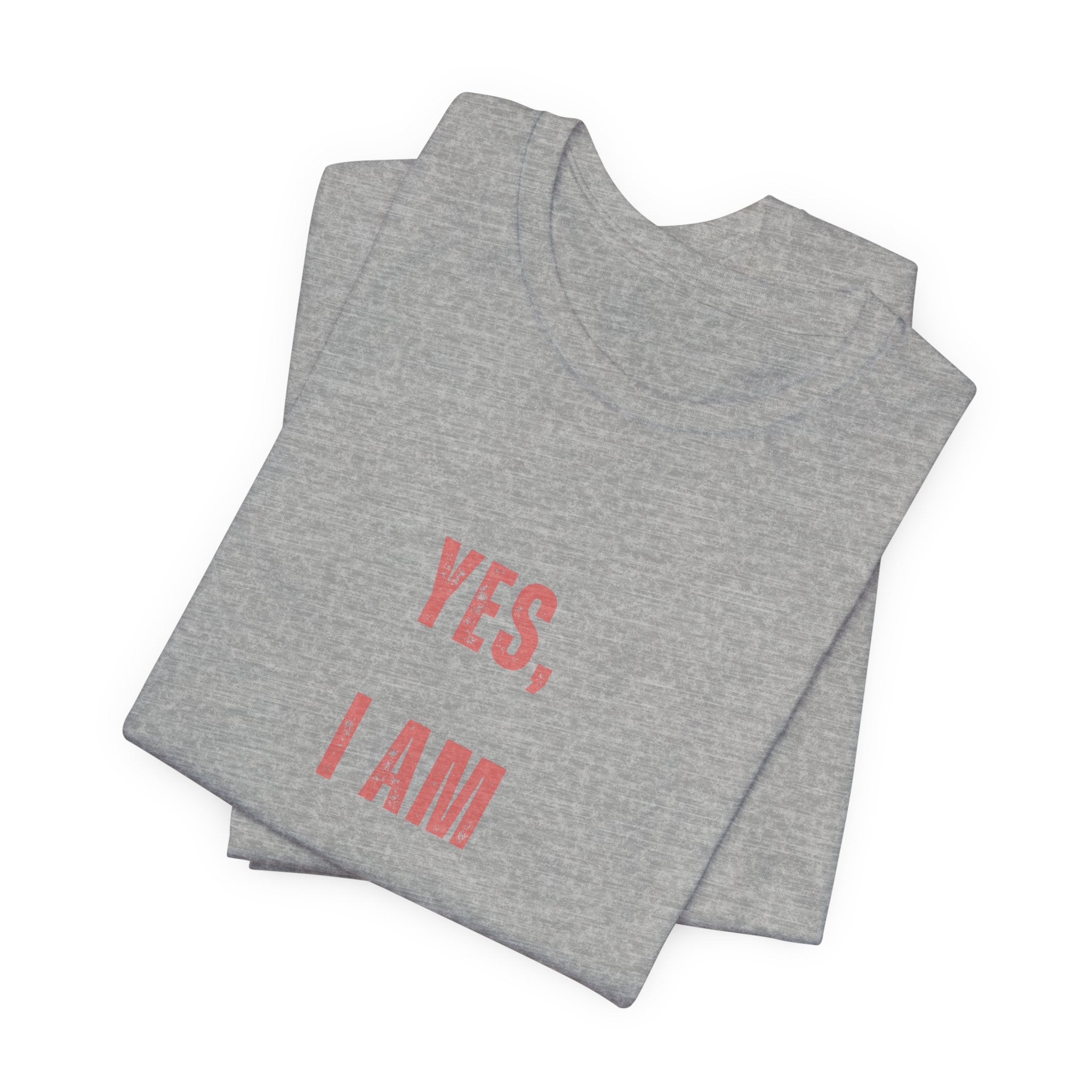 Pirate Statement Tee — "Yes, I Am A Pirate" Short Sleeve Shirt