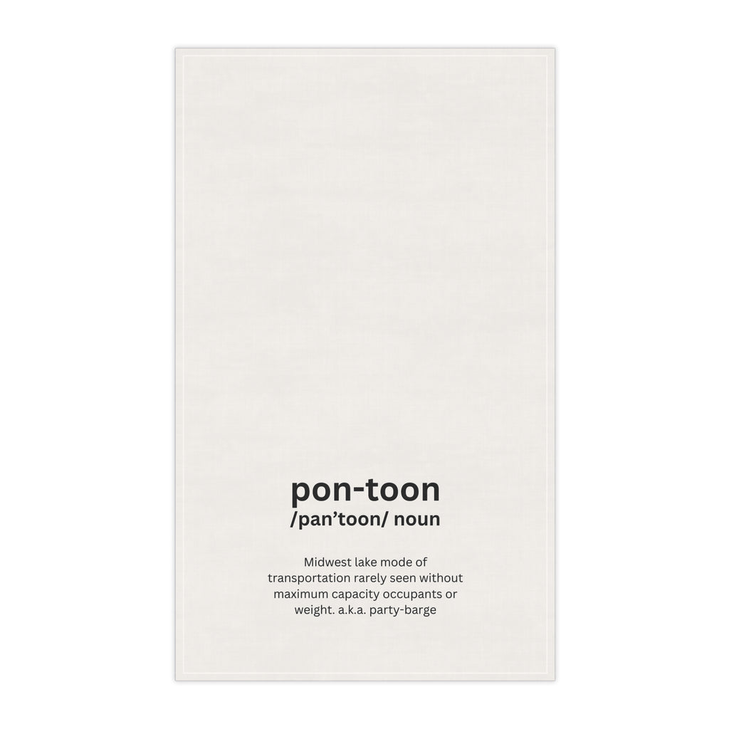 Tea Towel — 'pon-toon' Funny Midwest Definition Kitchen Towel