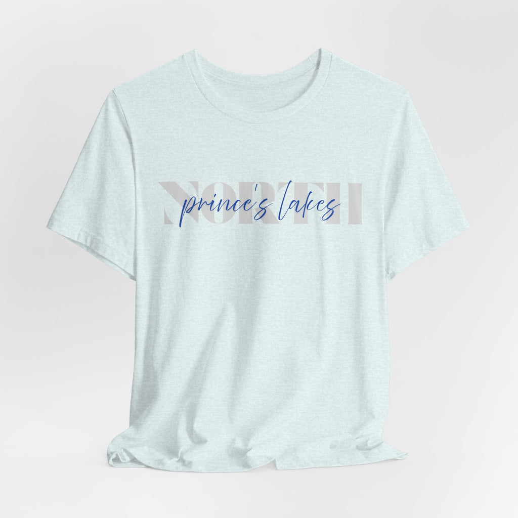 Prince's Lakes NORTH Tee — Script Graphic T-Shirt
