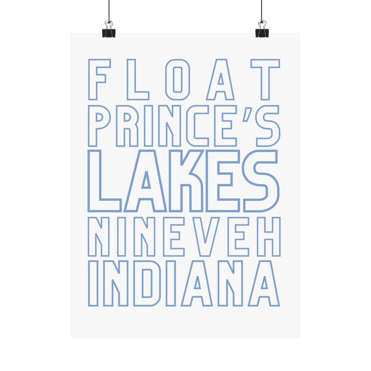 Poster — Float Prince’s Lakes, Nineveh Indiana (Minimal Blue Typography)