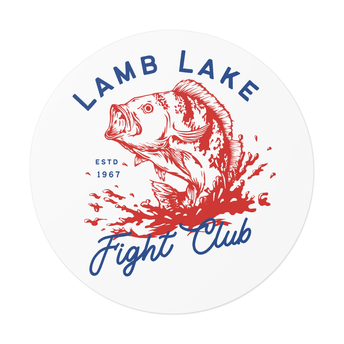 Lamb Lake Fight Club Round Vinyl Sticker — Vintage Fishing Bass Emblem (ESTD 1967)