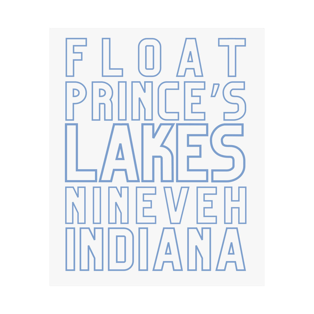 Poster — Float Prince’s Lakes, Nineveh Indiana (Minimal Blue Typography)