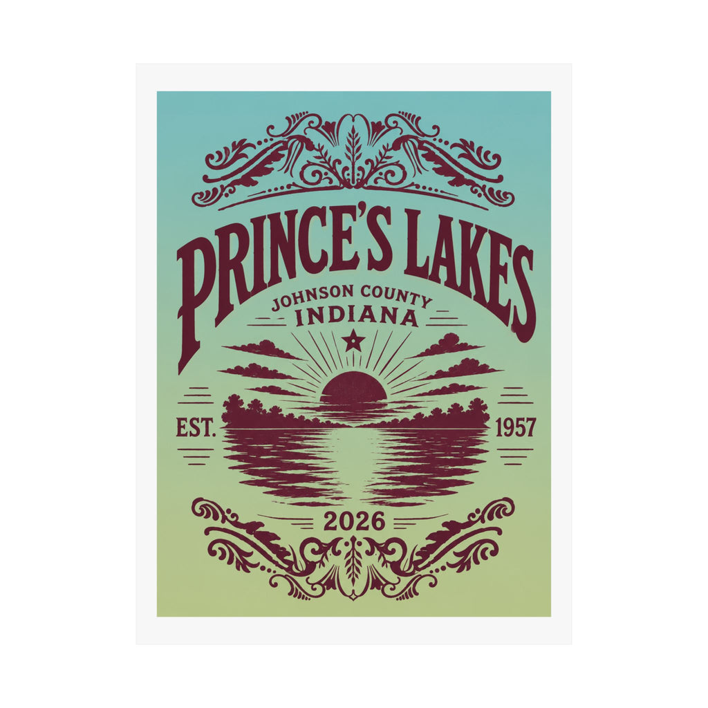 Prince's Lakes Indiana 2026 Commemorative Lake Poster — Matte Vertical Wall Art
