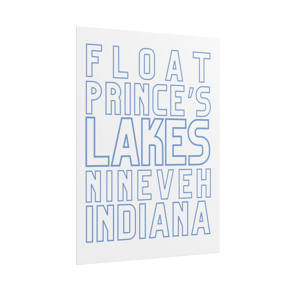 Rolled Poster — Float Prince's Lakes Nineveh Indiana Minimal Typography Travel Art