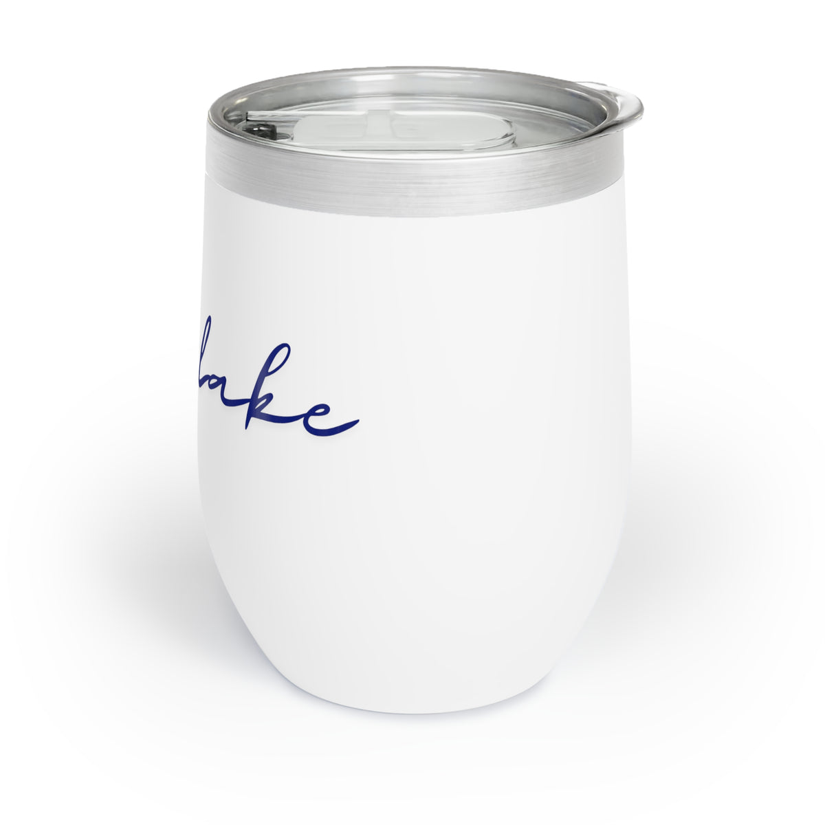 Chill Wine Tumbler- Lamb Lake Script