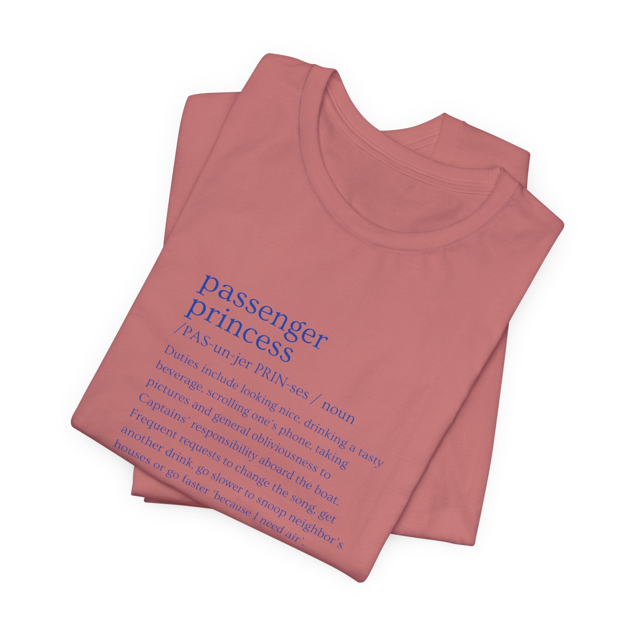 Passenger Princess Tee — Travel Definition Shirt