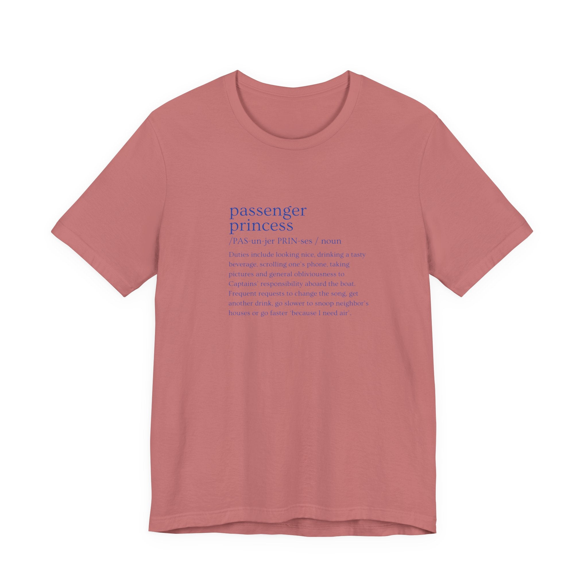 Passenger Princess Tee — Travel Definition Shirt