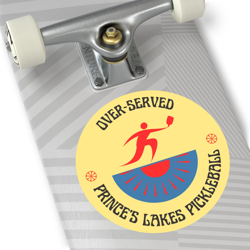 Over-Served Pickleball Round Vinyl Sticker — Prince's Lakes Pickleball Logo