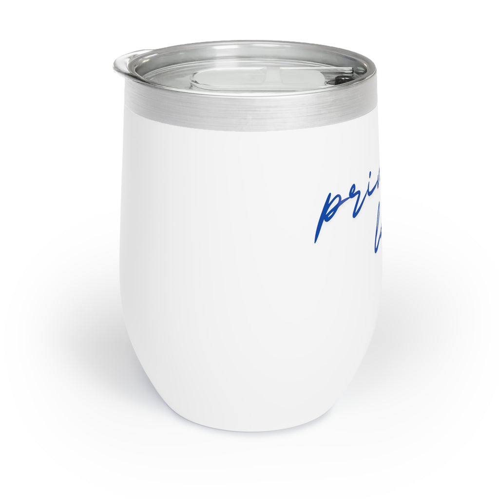 Chill Wine Tumbler- Prince's Lakes Script