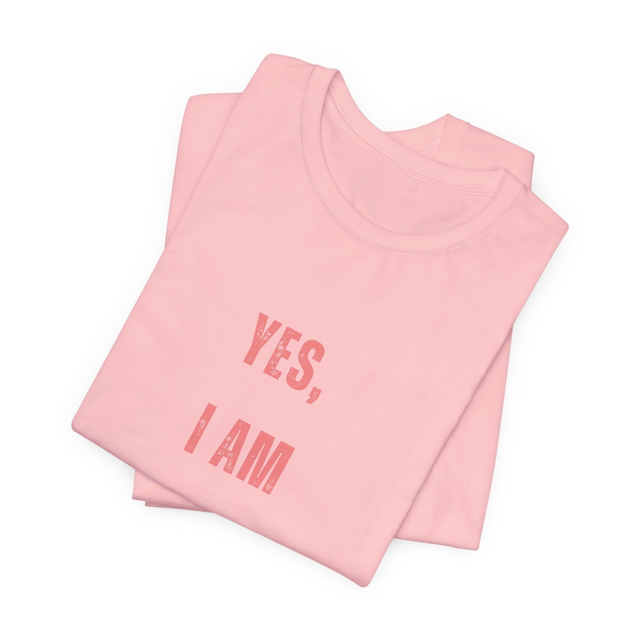 Pirate Statement Tee — "Yes, I Am A Pirate" Short Sleeve Shirt