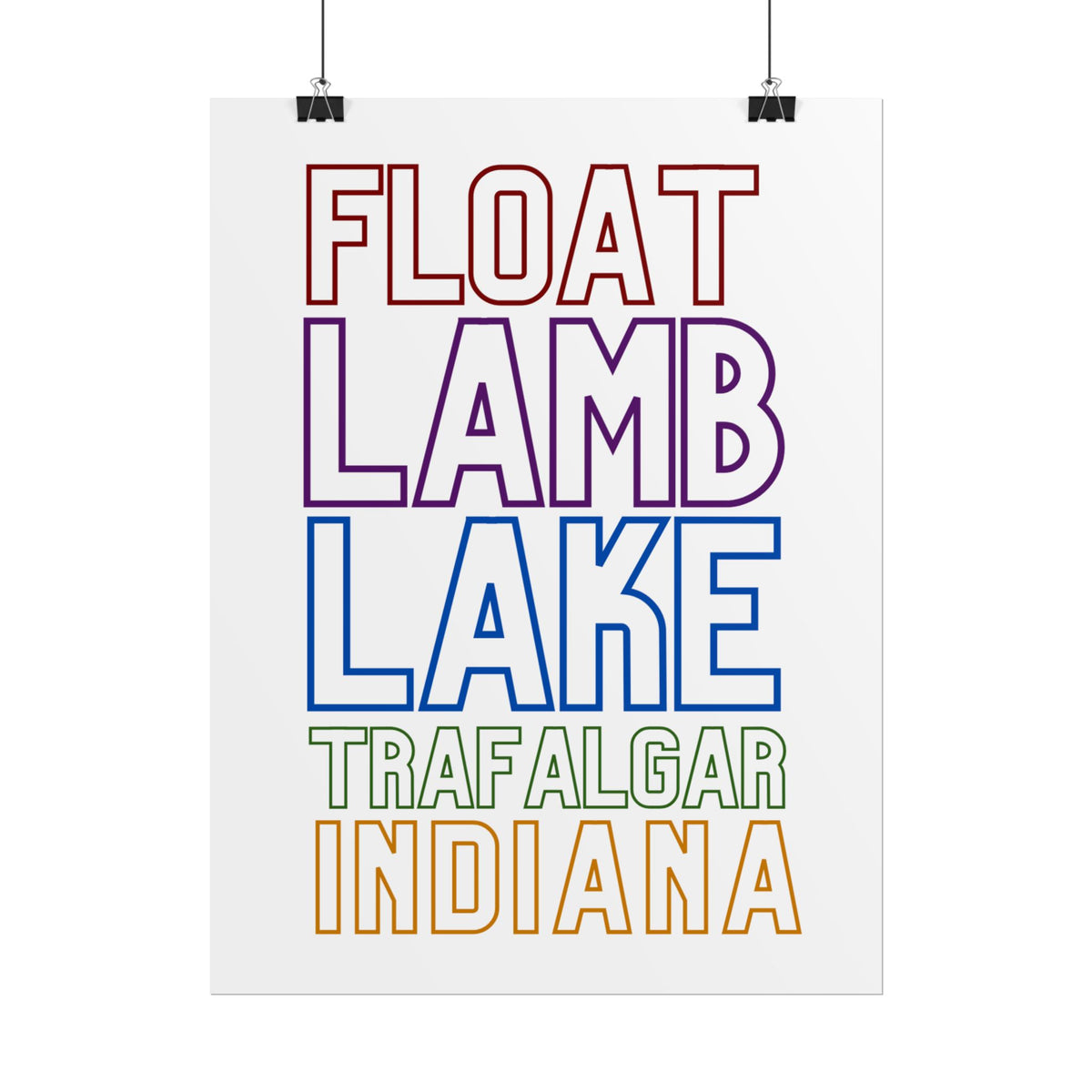 Rolled Poster — Float Lamb Lake Trafalgar Indiana Minimal Typography Art