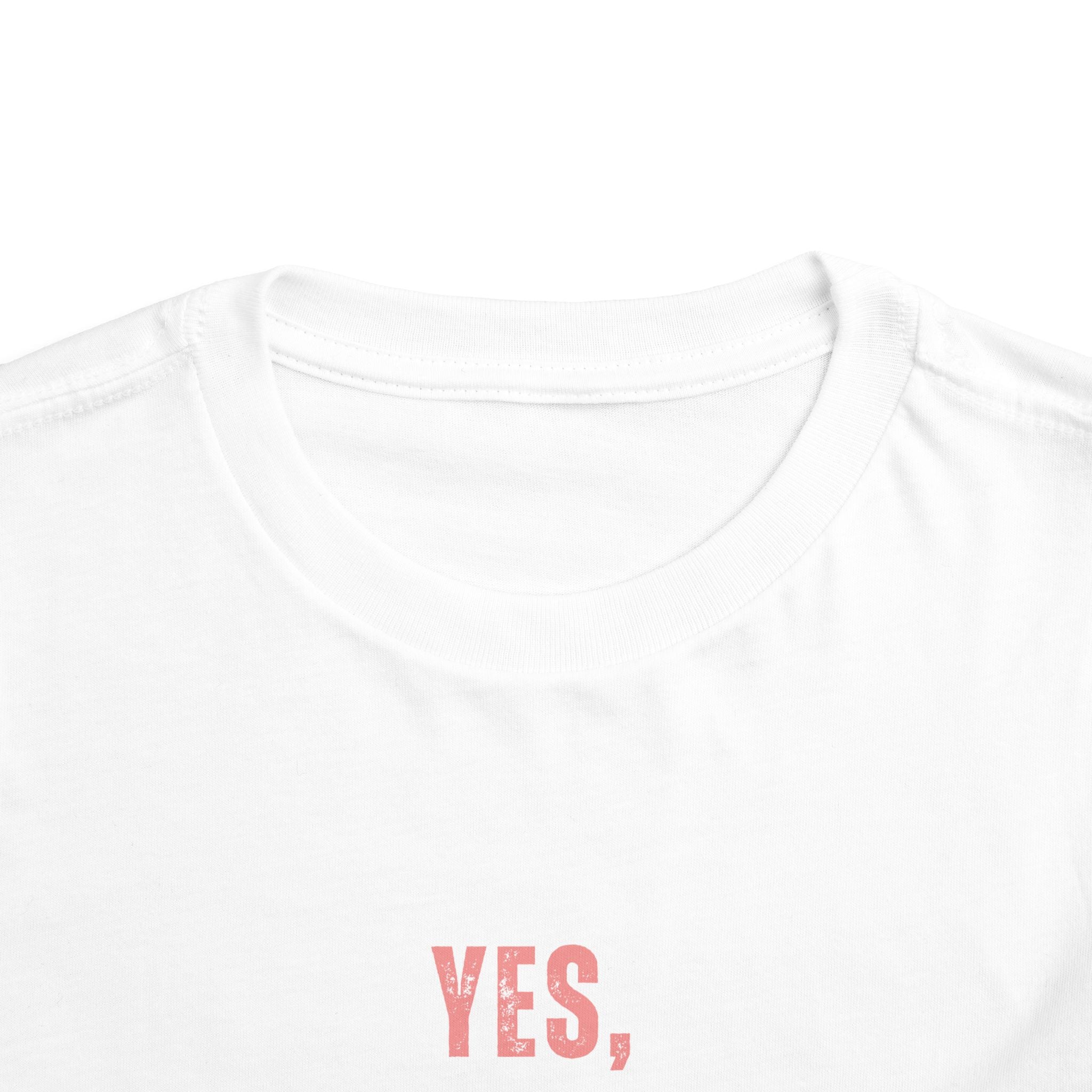 Toddler Tee — "Yes, I Am a Pirate" Text Kids Shirt