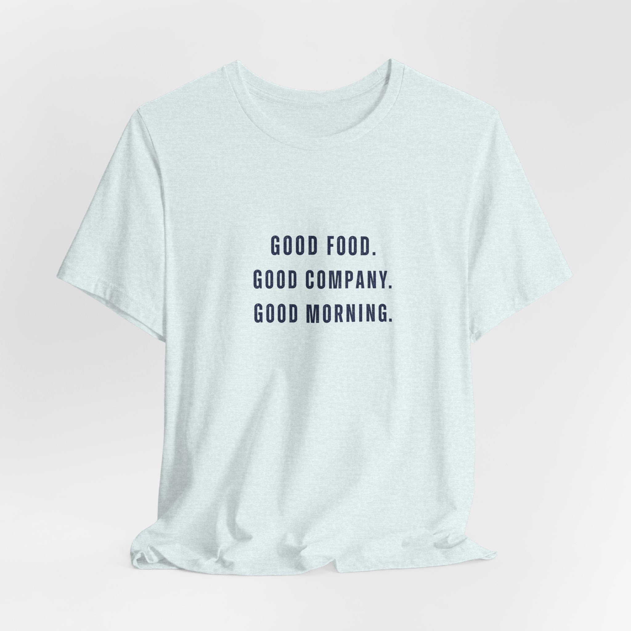 Breakfast Club Lake T‑Shirt — "Good Food. Good Company. Good Morning."