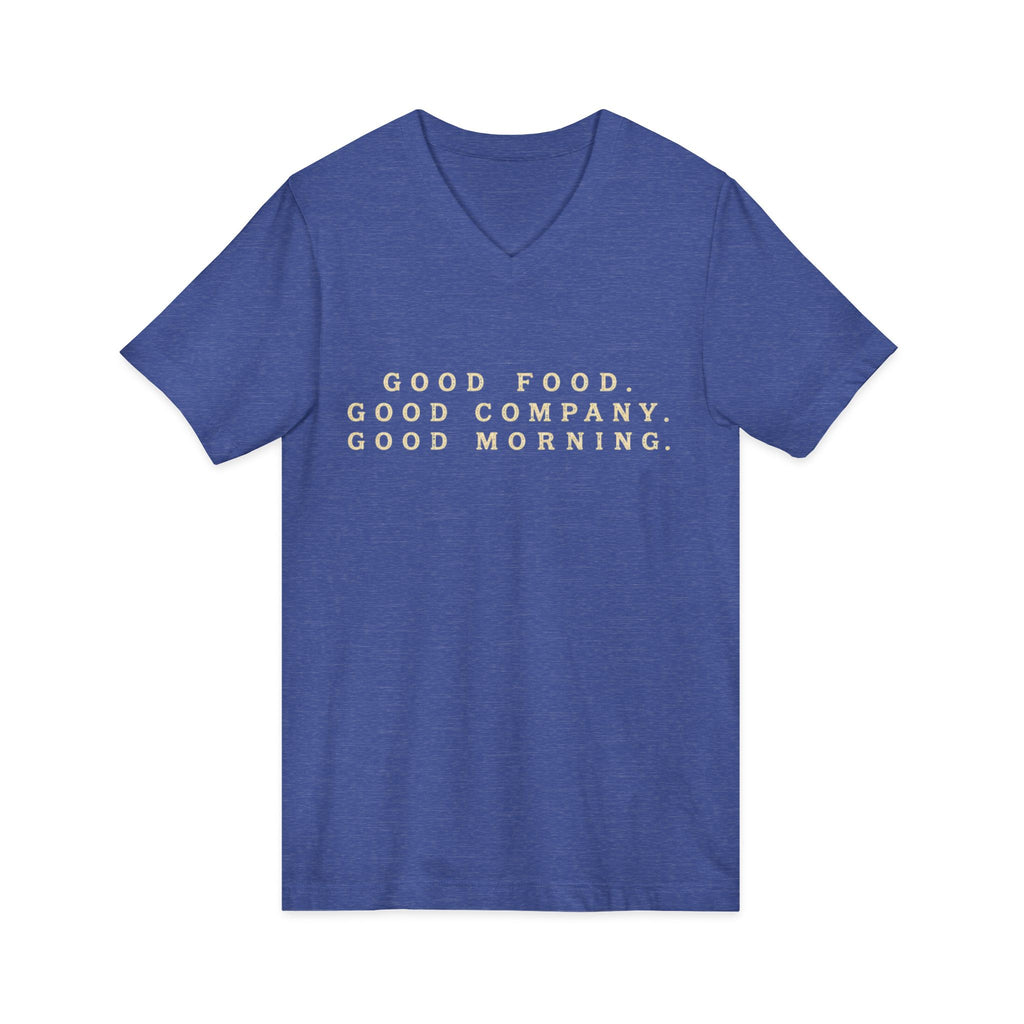Good Food Good Company Good Morning V-Neck Tee — Retro Lake Breakfast Club Graphic Shirt