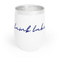 Chill Wine Tumbler- Lamb Lake Script