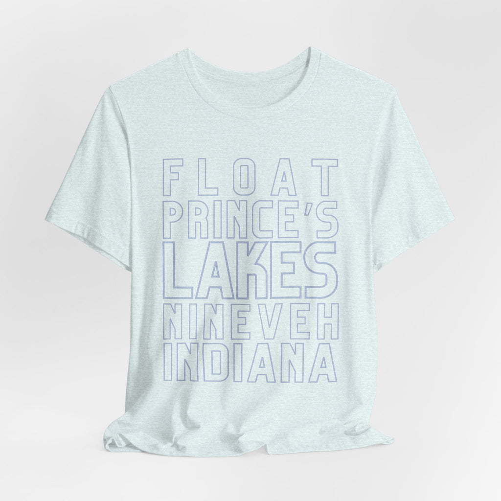 Float Prince's Lakes Nineveh Indiana T-Shirt