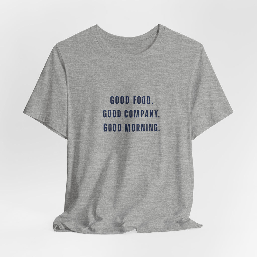 Breakfast Club Lake T‑Shirt — "Good Food. Good Company. Good Morning."