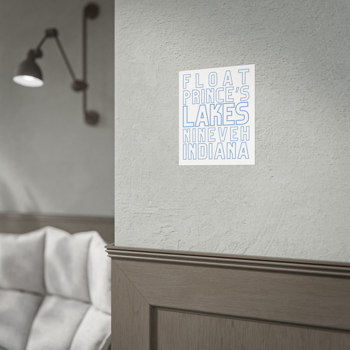 Rolled Poster — Float Prince's Lakes Nineveh Indiana Minimal Typography Travel Art