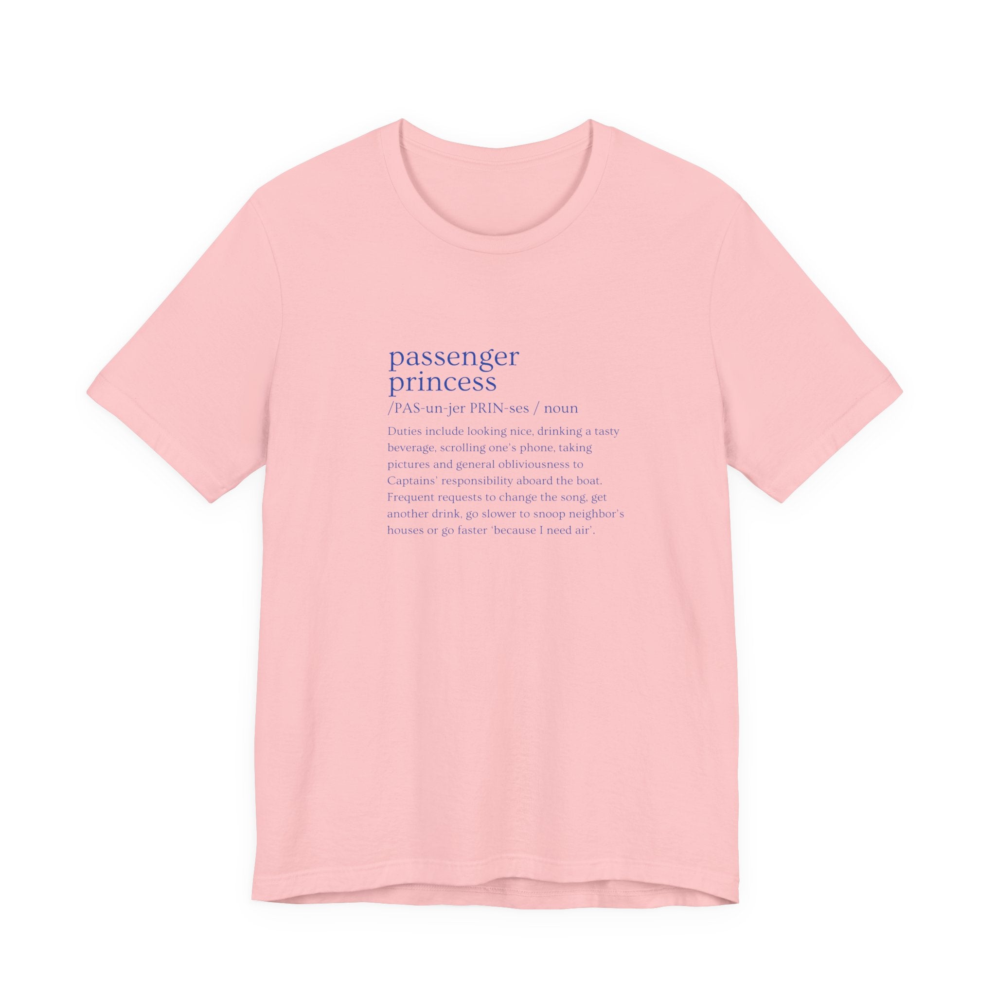 Passenger Princess Tee — Travel Definition Shirt