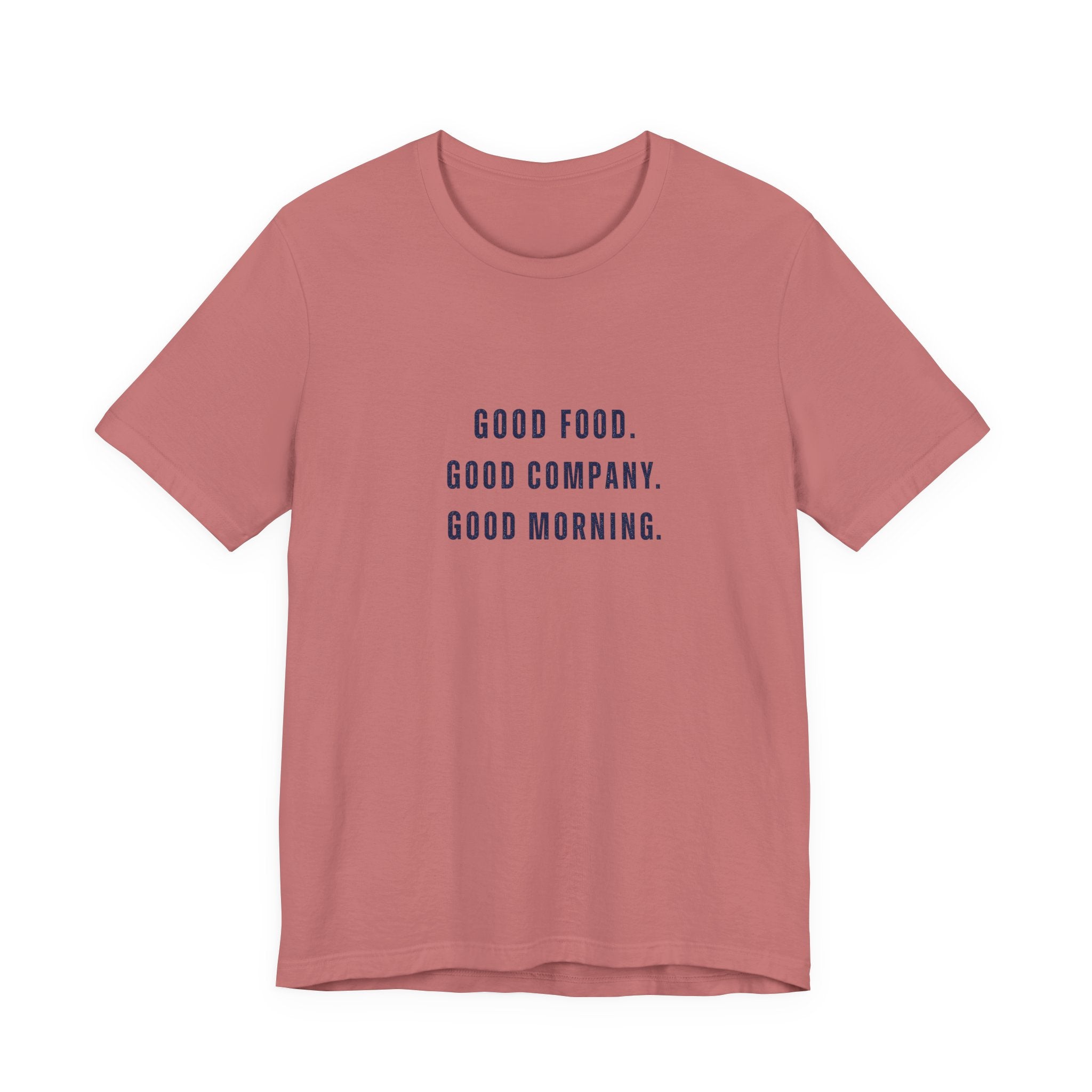 Breakfast Club Lake T‑Shirt — "Good Food. Good Company. Good Morning."