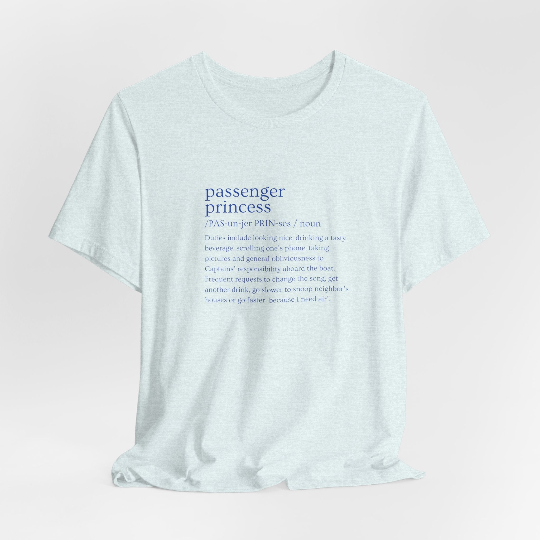 Passenger Princess Tee — Travel Definition Shirt