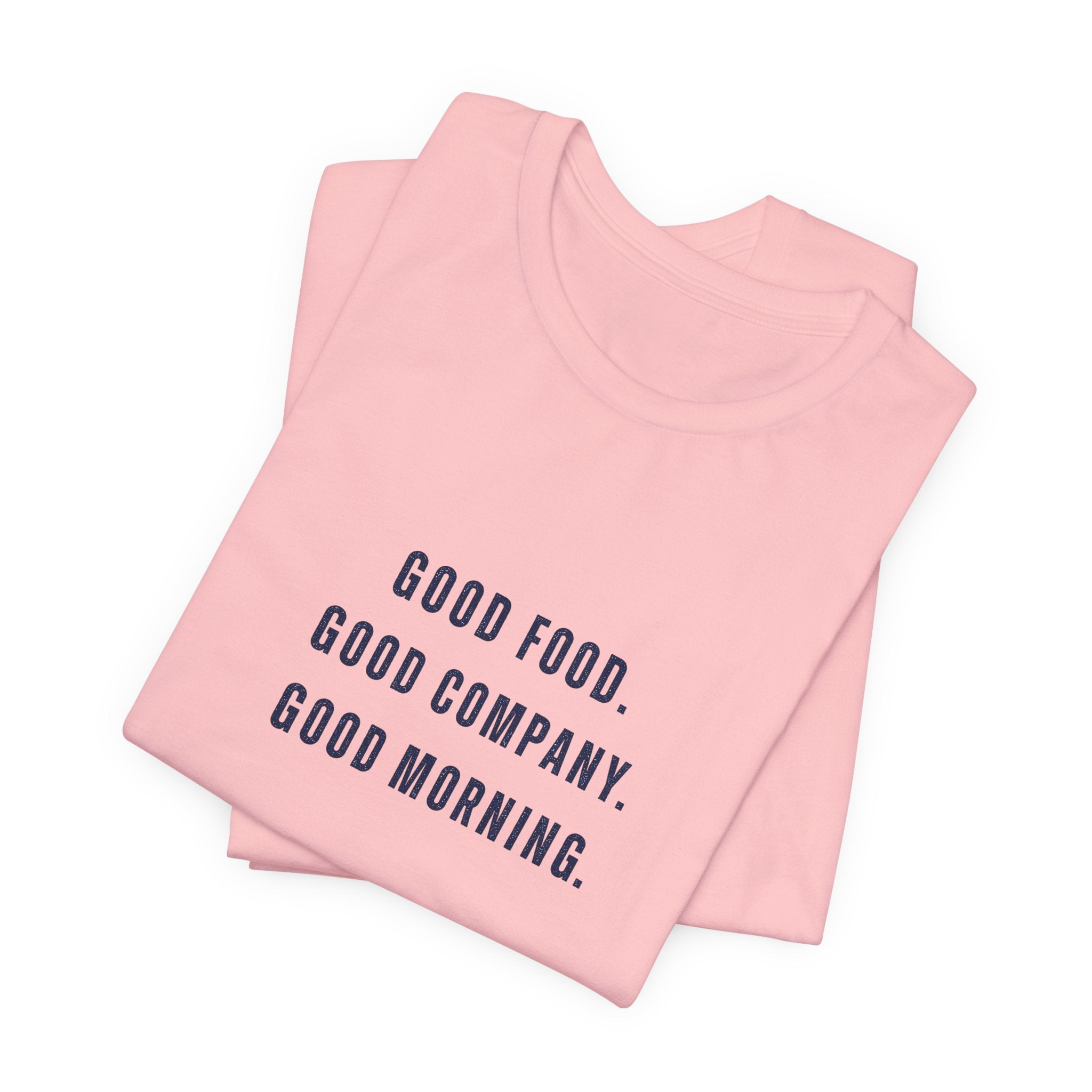 Breakfast Club Lake T‑Shirt — "Good Food. Good Company. Good Morning."