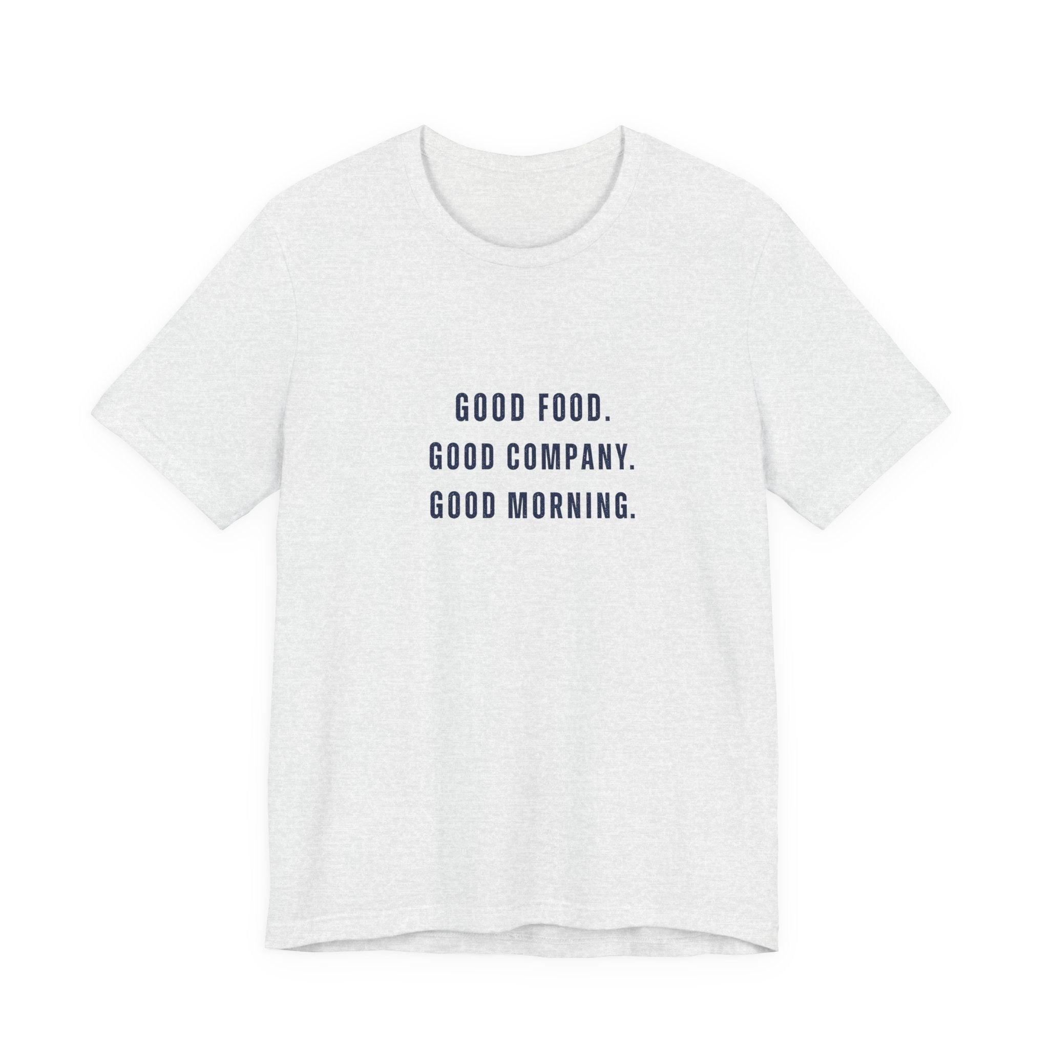 Breakfast Club Lake T‑Shirt — "Good Food. Good Company. Good Morning."