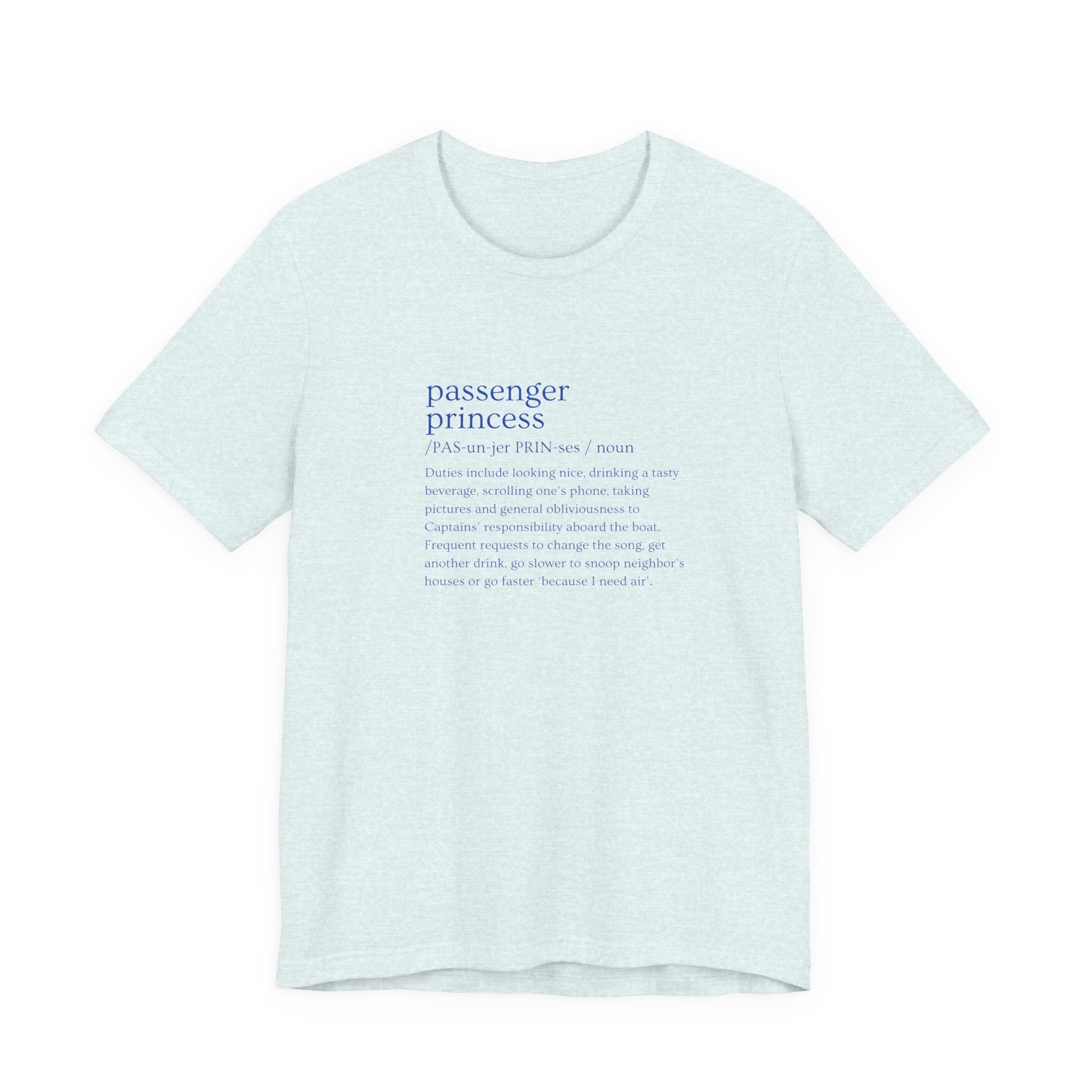 Passenger Princess Tee — Travel Definition Shirt