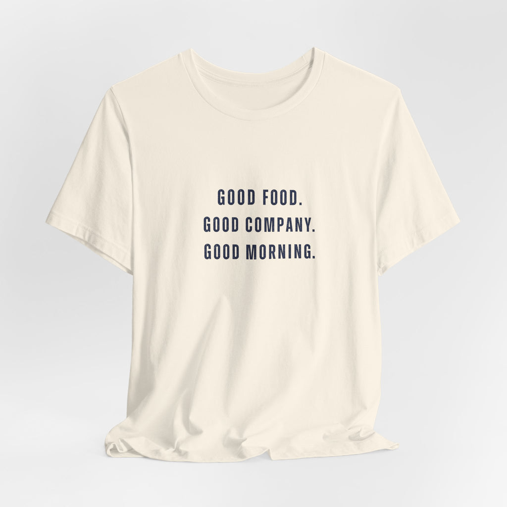 Breakfast Club Lake T‑Shirt — "Good Food. Good Company. Good Morning."
