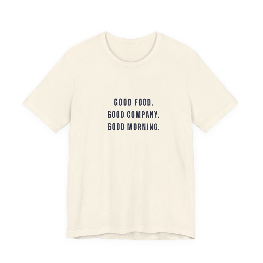 Breakfast Club Lake T‑Shirt — "Good Food. Good Company. Good Morning."