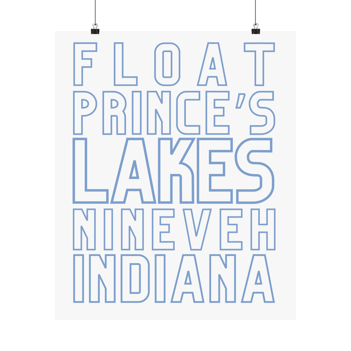 Poster — Float Prince’s Lakes, Nineveh Indiana (Minimal Blue Typography)