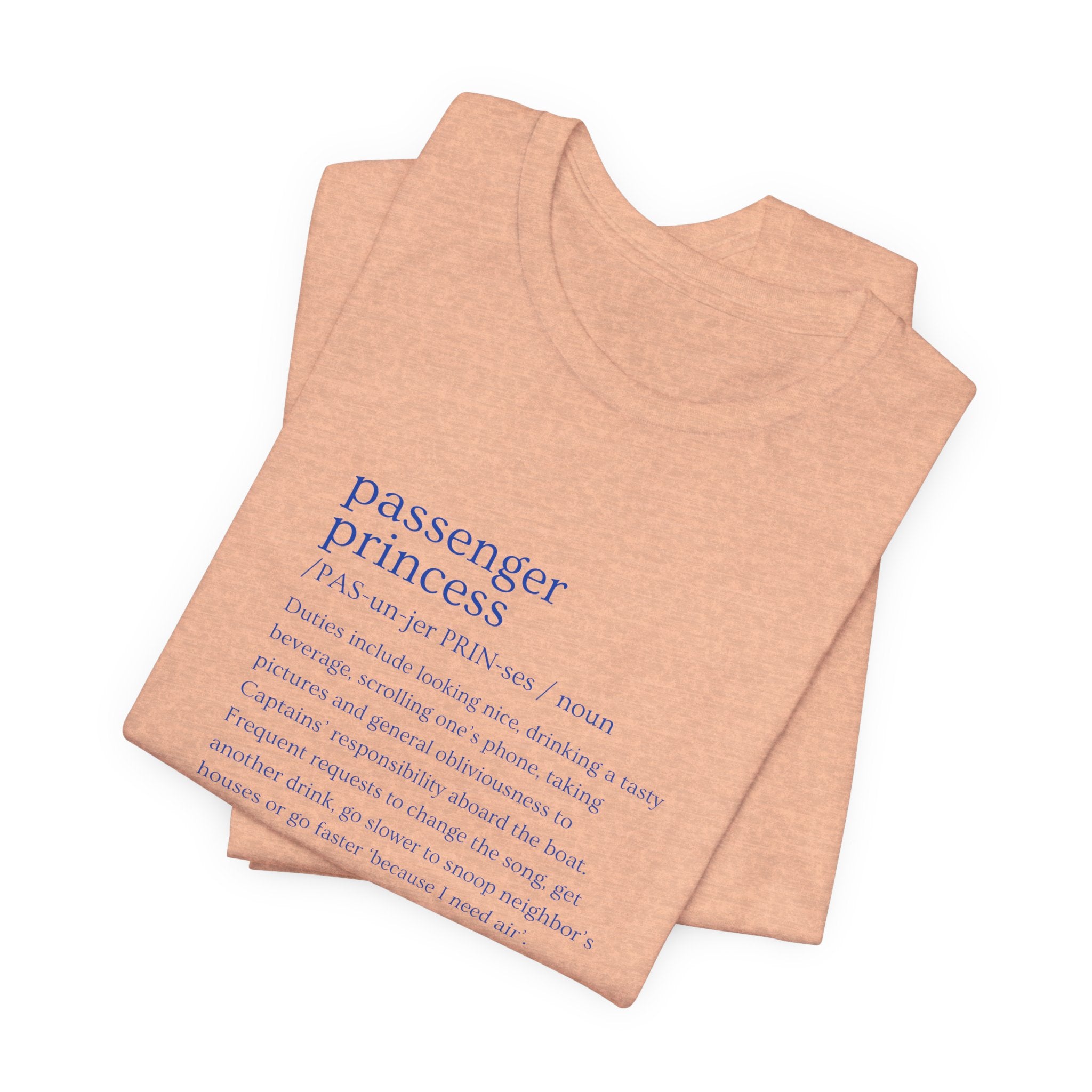 Passenger Princess Tee — Travel Definition Shirt