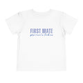 First Mate Toddler Tee — 'First Mate, Prince's Lakes' Nautical Shirt