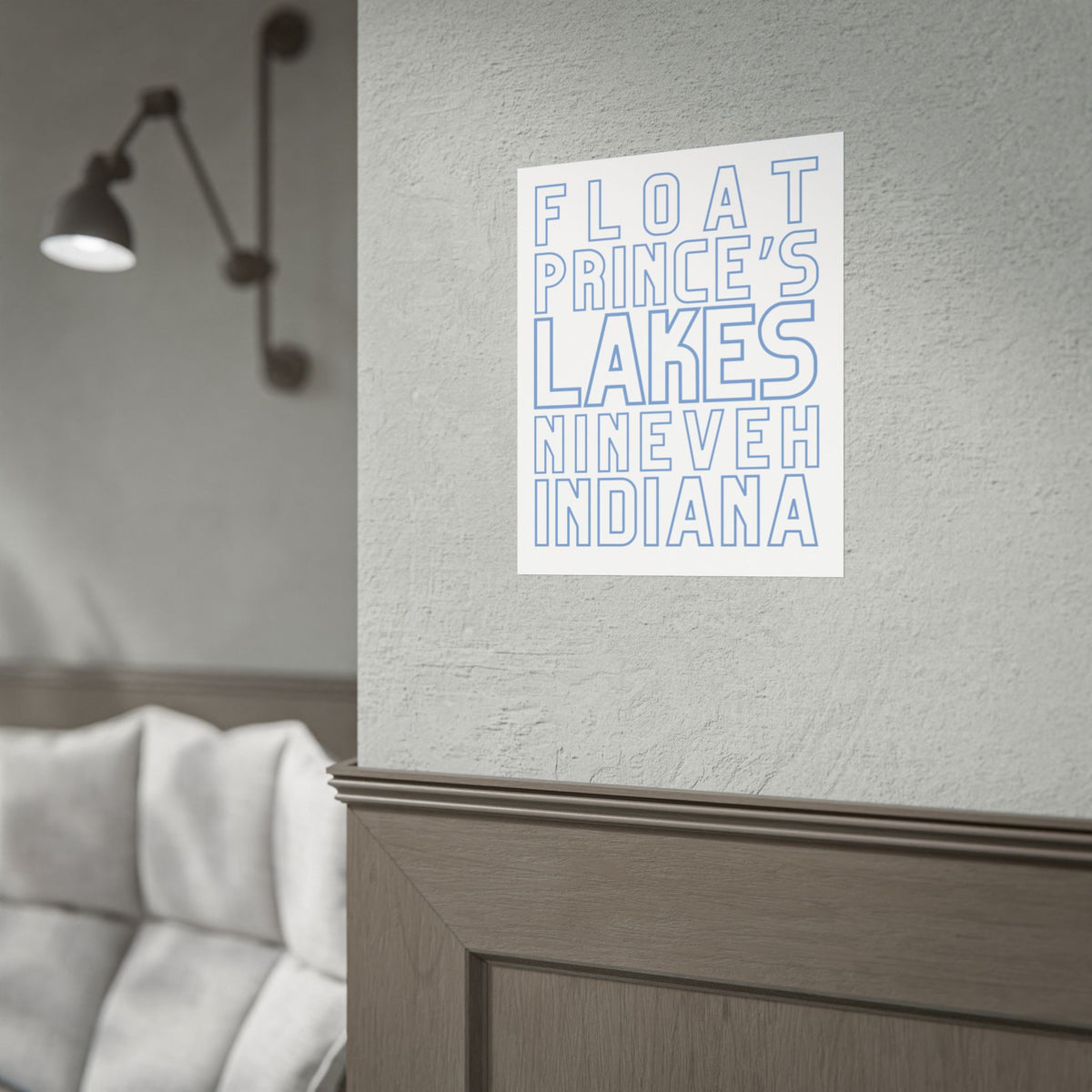 Rolled Poster — Float Prince's Lakes Nineveh Indiana Minimal Typography Travel Art