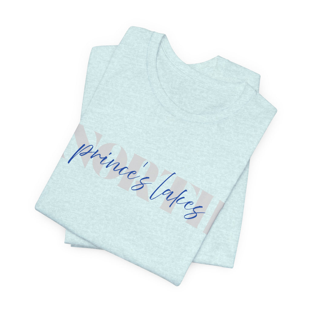Prince's Lakes NORTH Tee — Script Graphic T-Shirt