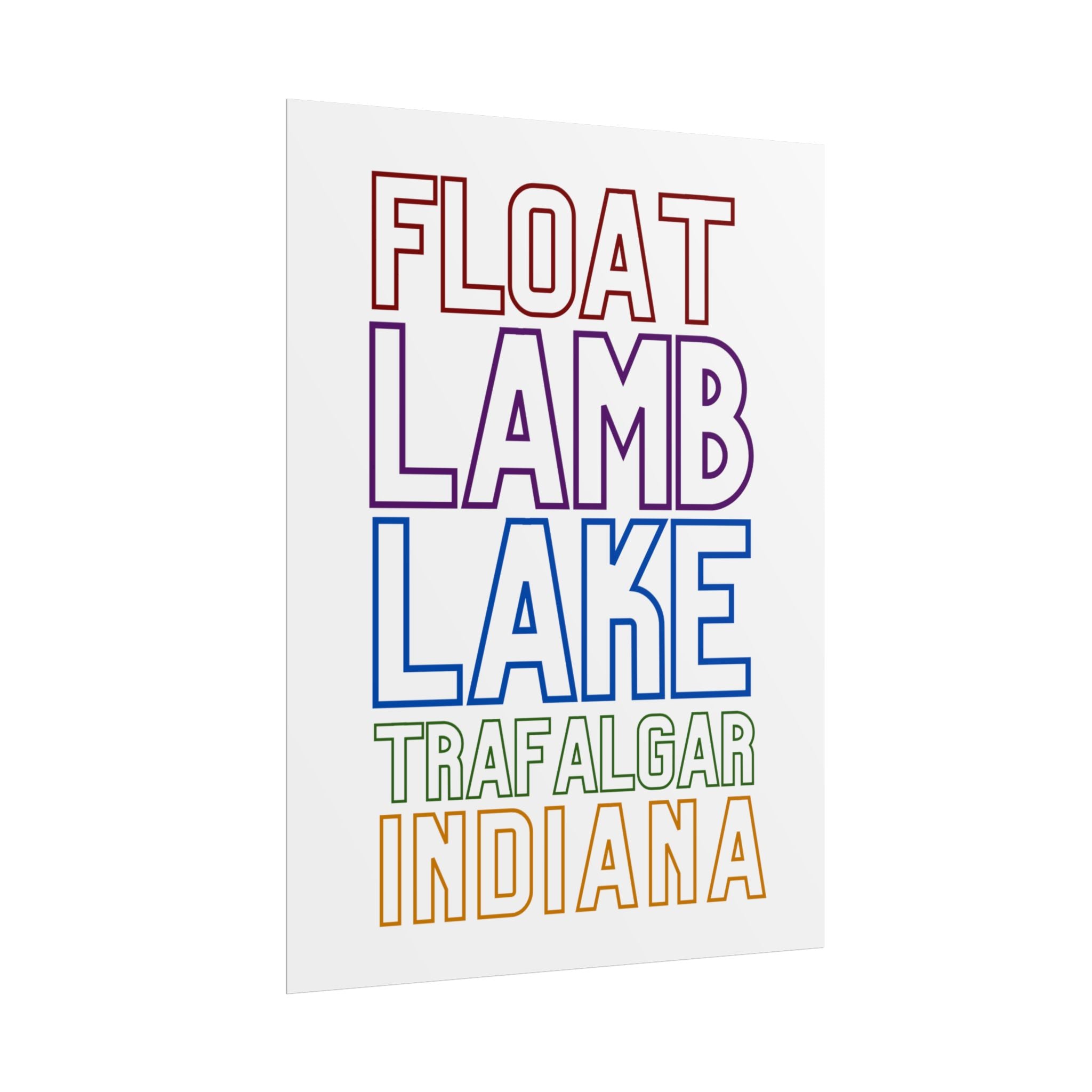 Rolled Poster — Float Lamb Lake Trafalgar Indiana Minimal Typography Art