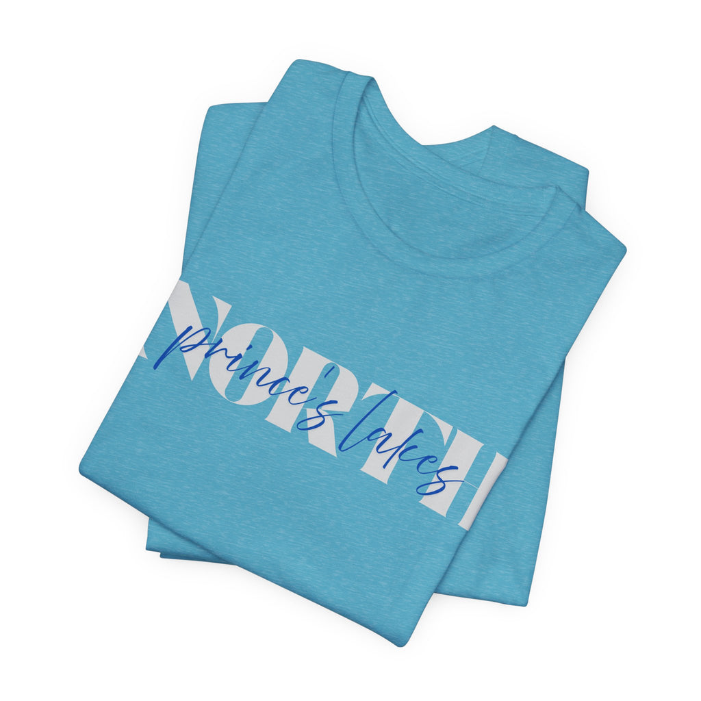 Prince's Lakes NORTH Tee — Script Graphic T-Shirt