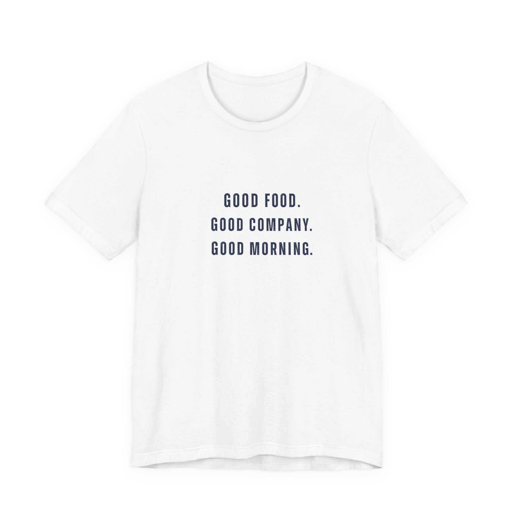 Breakfast Club Lake T‑Shirt — "Good Food. Good Company. Good Morning."